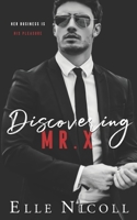 Discovering Mr X B09BY8528G Book Cover