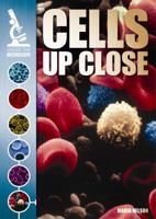 Cells Up Close 1433983389 Book Cover