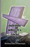 Unspoken Words Of A Suicide B0G7VRQBMX Book Cover