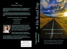 His Road Trip: An Aspiring Adventure Across America 0692829105 Book Cover