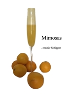 Mimosas 1477559191 Book Cover