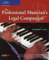 The Professional Musician's Legal Companion 1932929010 Book Cover