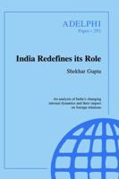 India Redefines Its Role 0198280211 Book Cover