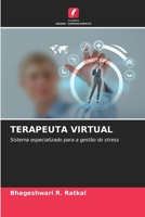 TERAPEUTA VIRTUAL: Sistema especializado para a gestão do stress 6206279235 Book Cover