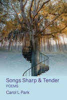 Songs Sharp & Tender 1639806172 Book Cover