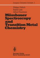 Mvssbauer Spectroscopy and Transition Metal Chemistry (Lecture Notes in Physics) 3662125471 Book Cover