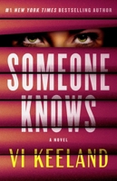 Someone Knows: A Novel 1668047497 Book Cover