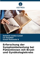Erforschung der Symptombelastung bei Patientinnen mit Brust- und Gynäkologiekrebs (German Edition) 6207581490 Book Cover