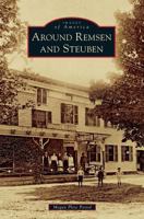 Around Remsen and Steuben 1467117145 Book Cover