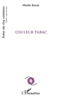 Couleur Tabac (Poètes Des Cinq Continents) (French Edition) 2343170924 Book Cover