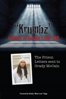 Krumbz Letters to inmate #355-188 1304028127 Book Cover
