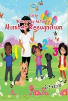 Early Numeracy Activity Book: Number Recognition B09BY9Q1ZG Book Cover
