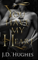 You Have My Heart B0FP55KGML Book Cover