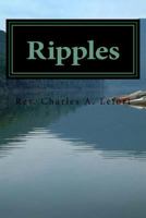 Ripples: A Compilation of Faith 1974481131 Book Cover