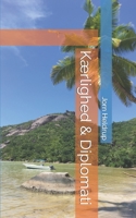 Kærlighed & Diplomati 8740977080 Book Cover