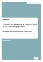 Lebensweltorientierung & Empowerment in Der Gemeindepsychatrie 3838680189 Book Cover
