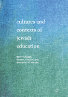 Cultures and Contexts of Jewish Education 3319846914 Book Cover