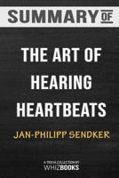 Summary of The Art of Hearing Heartbeats: Trivia/Quiz for Fans 046489266X Book Cover