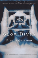 Slow River 0345395379 Book Cover