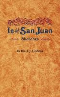 In the San Juan 1932738622 Book Cover