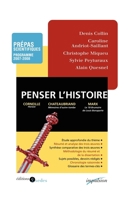 Penser l'histoire - Prépas scientifiques - Programme 2007-2008: Prépas scientifiques - Programme 2007-2008 (French Edition) 271665011X Book Cover