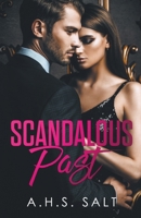 Scandalous Past B0C7351LHX Book Cover