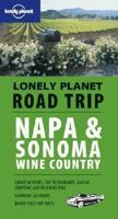 Lonely Planet Road Trip Napa & Sonoma Wine Country (Road Trip Guides) 1740595815 Book Cover