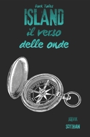 Island: il verso delle onde (Dark Tales) (Italian Edition) B0H7XFZQRV Book Cover