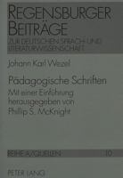 Paedagogische Schriften: Mit Einer Einfuehrung Herausgegeben Von Phillip S. McKnight 3631478909 Book Cover