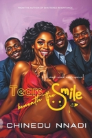 TEARS BENEATH THE SMILE B0F1471GNX Book Cover