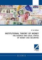 Institutional Theory of Money 1494600005 Book Cover