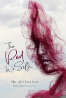 Red We Silk 1930508611 Book Cover