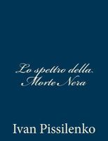 Lo spettro della Morte Nera 1481097482 Book Cover