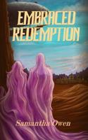 Embraced Redemption 1533033366 Book Cover