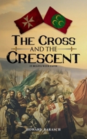 The Cross and the Crescent: It Begins with Faith B0F92RMWQT Book Cover