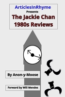 The Jackie Chan 1980s Reviews B08WV1SC28 Book Cover