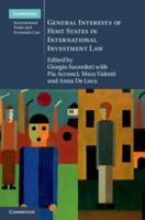 General Interests of Host States in International Investment Law 1107050235 Book Cover