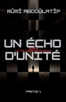 Un Écho D'unité -Le Talisman Du Phoenix (1.2) (French Edition) B0G56HTJYH Book Cover