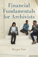 Financial Fundamentals for Archivists B0GYVC72HJ Book Cover
