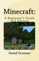 Minecraft: 2nd Edition 1481833030 Book Cover