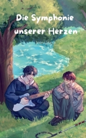 Die Symphonie unserer Herzen (German Edition) 338454711X Book Cover