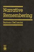 Narrative Remembering 081917632X Book Cover