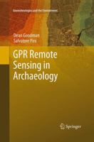 Gpr Remote Sensing in Archaeology 3662521784 Book Cover