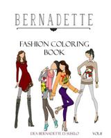 BERNADETTE Fashion Coloring Book Vol.11: Holiday Outfits to Wear Under Your Coat 1979511284 Book Cover
