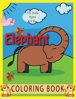 Elephant Coloring Book For Kids Ages 4-8: Great Gift for Boys & Girls, Ages 4-8 B08WV3PPQS Book Cover
