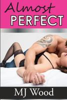 Almost Perfect 1502362716 Book Cover