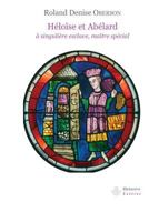 Héloïse et Abélard: À singulière esclave, maître spécial 2705669604 Book Cover