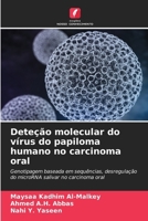 Deteção molecular do vírus do papiloma humano no carcinoma oral (Portuguese Edition) 6208298172 Book Cover