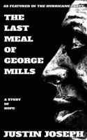 The Last Meal of George Mills B08BDT946W Book Cover