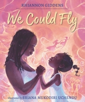We Could Fly 1529517818 Book Cover